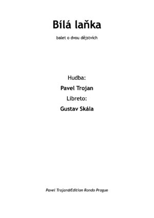 Bílá laňka, Op. 79, balet